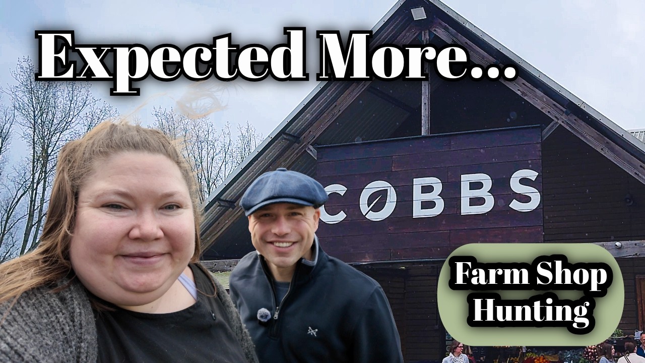 Cobbs Farm Shop Review | Is It Worth It? We Expected More…