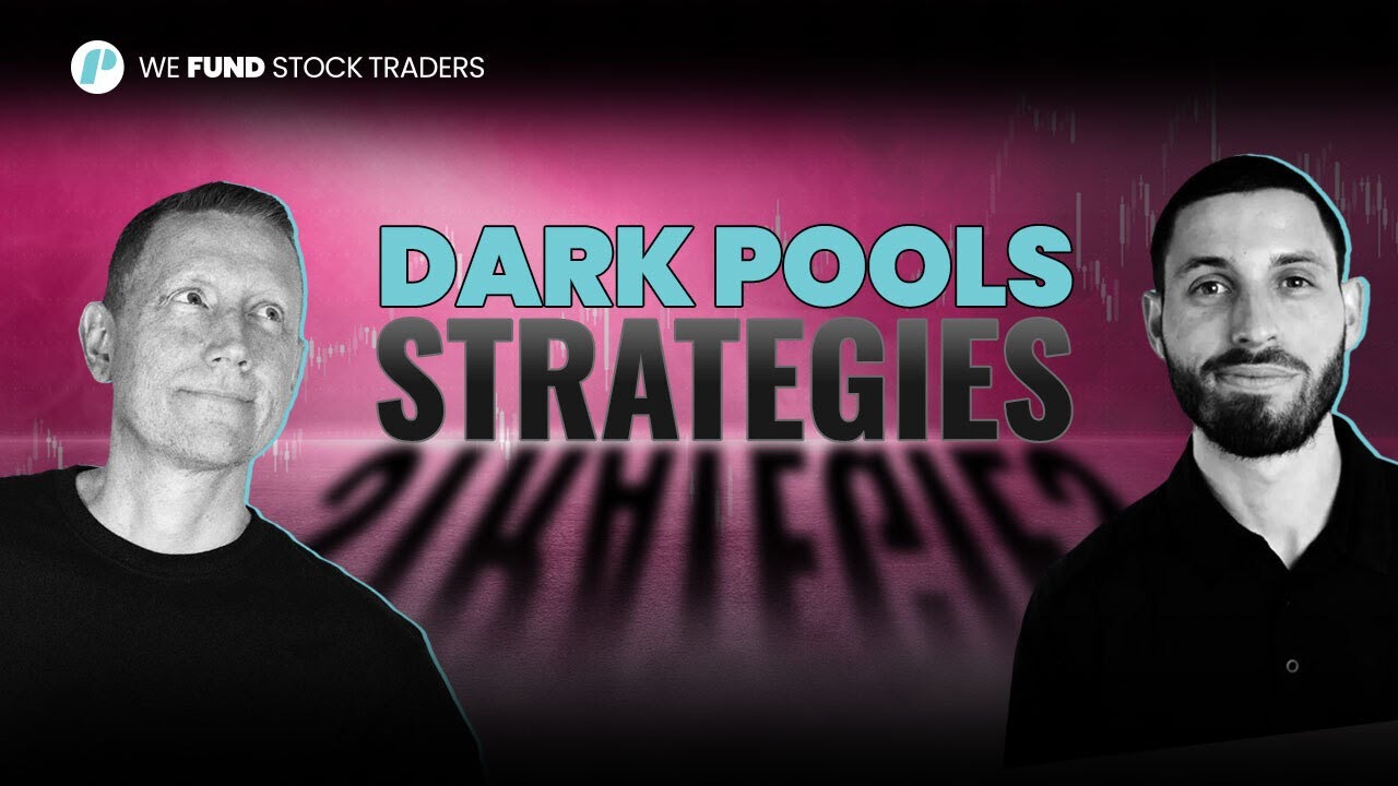 Dark Pools Strategies - Trade The Pool Live Trading Highlights