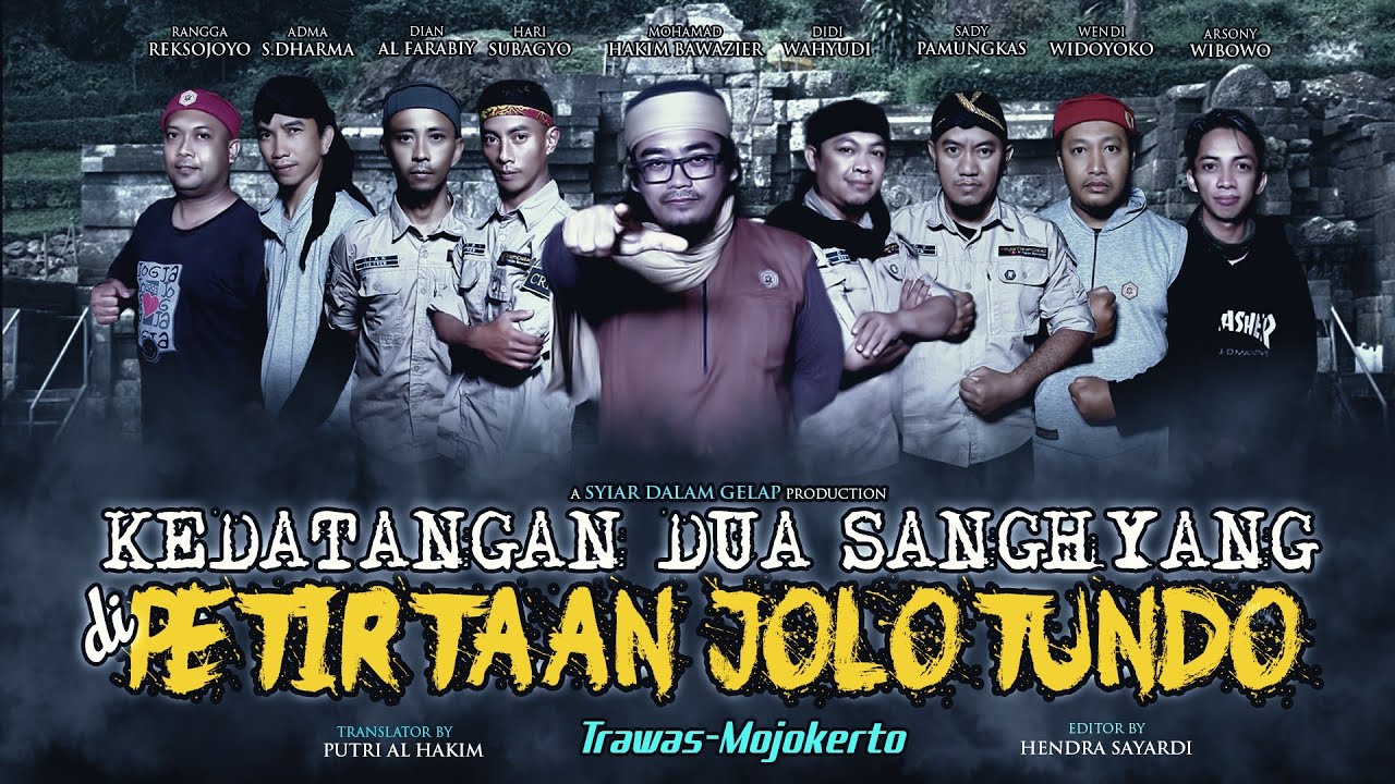 Part 1 | Kedatangan Dua Sanghyang Di Petirtaan Jolotundo Mojokerto | Syiar Dalam Gelap