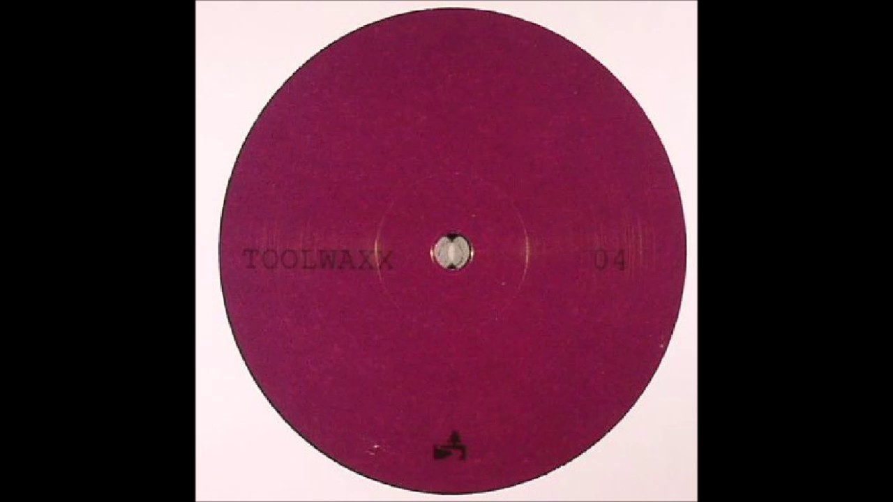 Unknown - Toolwaxx 4 b [toolwax004] - Vinyl version