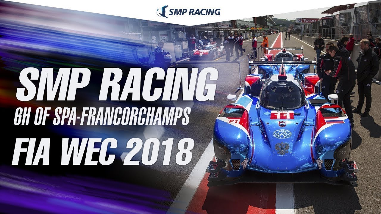SMP Racing 6 hours of SPA-Francorchamp 2018