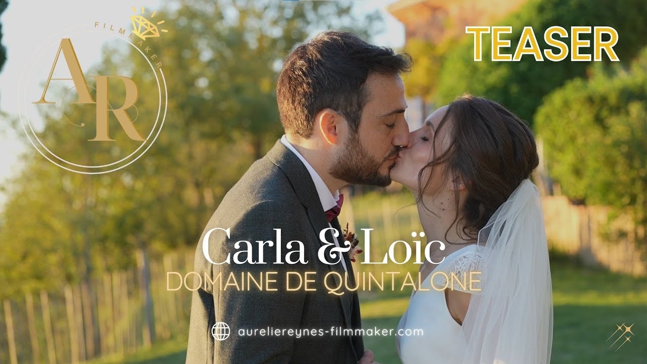 TEASER Mariage Carla & Loïc | Domaine de Quintalone | Toulouse, Haute-Garonne