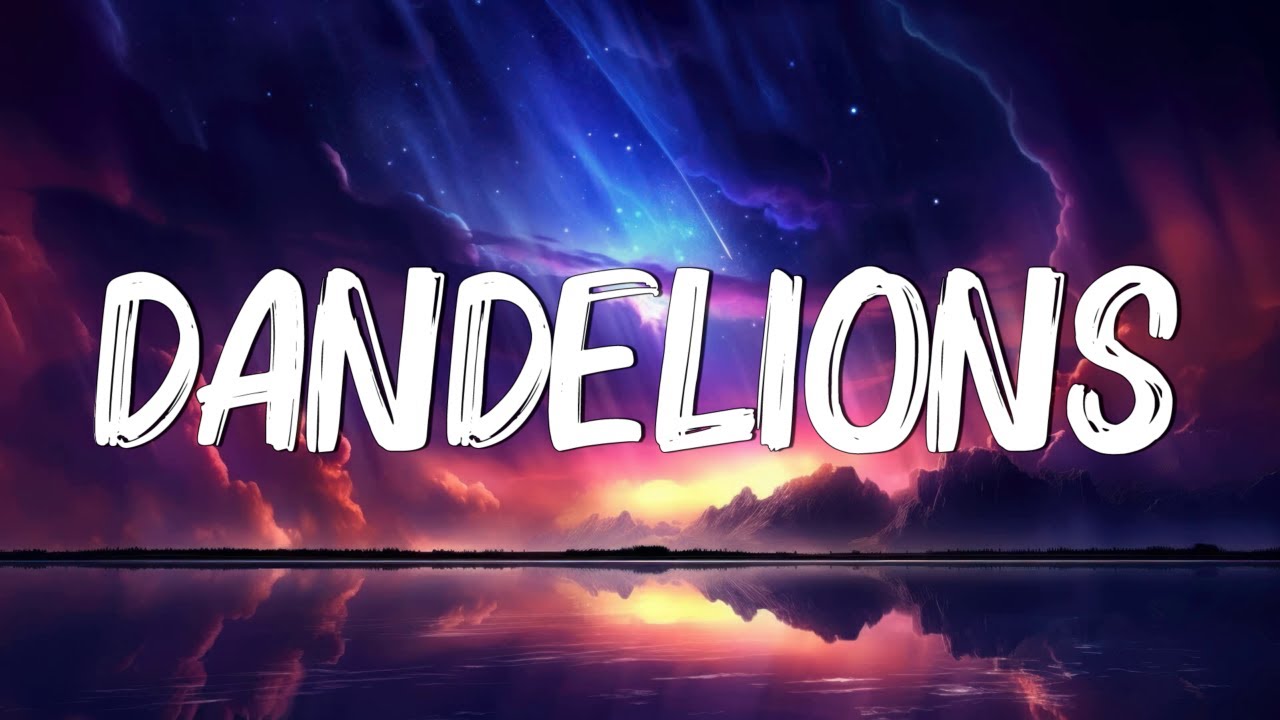 Dandelions - Ruth B. (Lyrics) || Shawn Mendes, Calvin Harris, Dua Lipa... (MixLyrics)