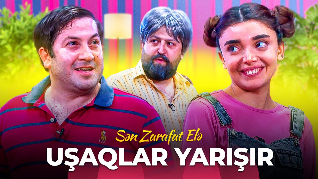 Sən Zarafat Elə - Uşaqlar yarışır