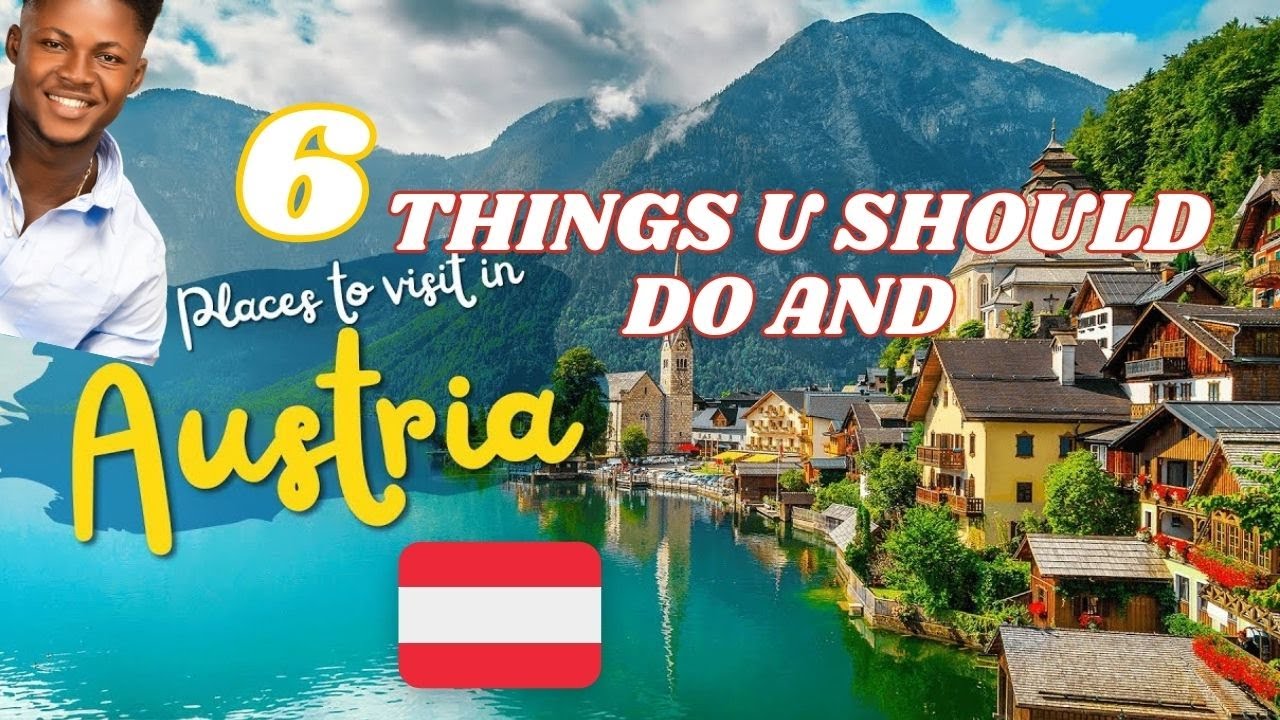 6 THINGS You Should Do When You land In Austria