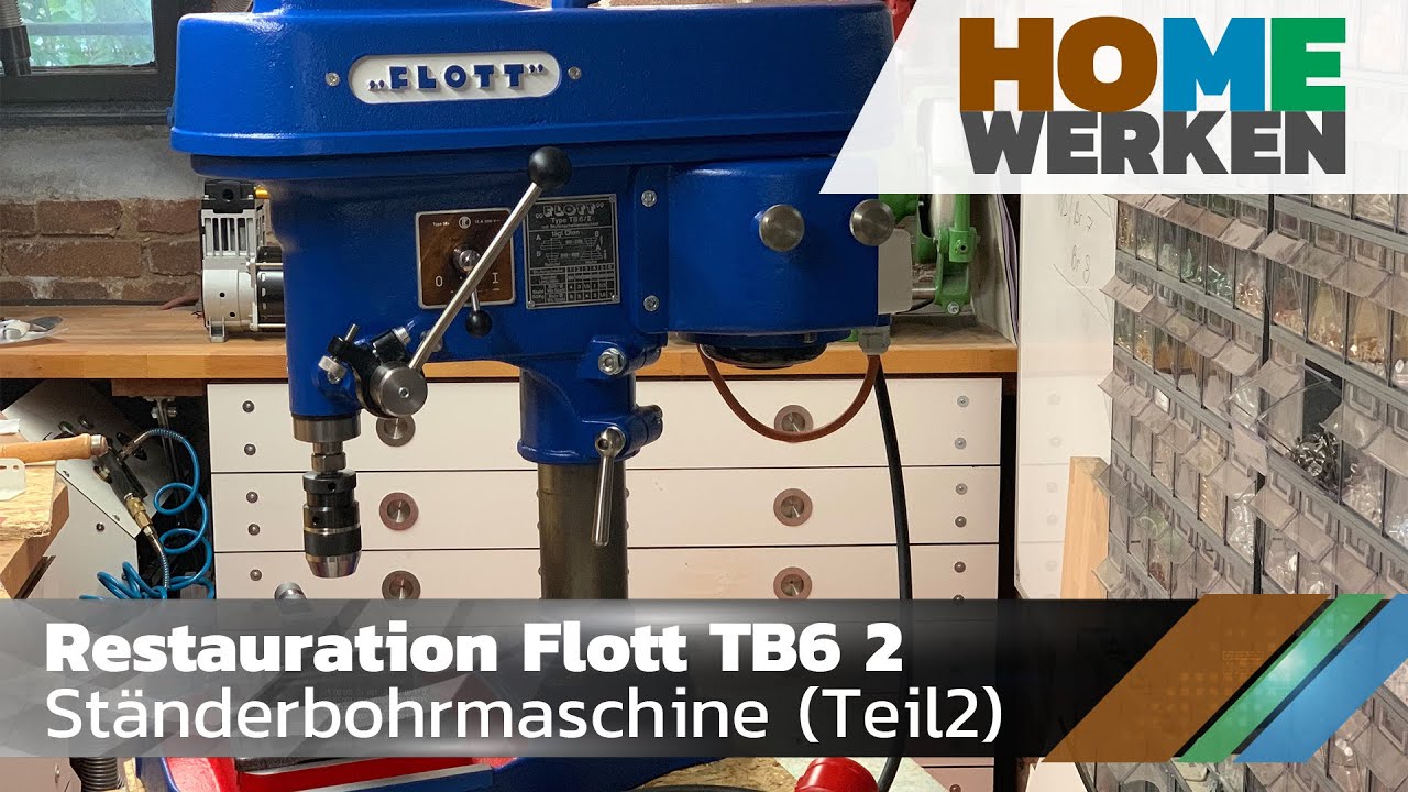 Restauration Flott TB6 Standbohrmaschine Teil 2