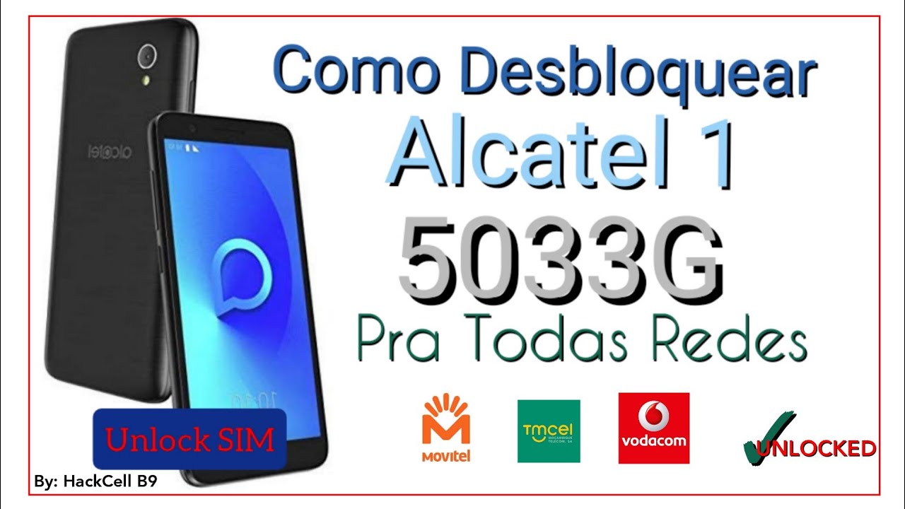 DESBLOQUEIO SIM ALCATEL 1 VODACOM 5033G  PARA TODAS REDES SEM PERDER ARQUIVOS | UNLOCK SIM ALCATEL 1