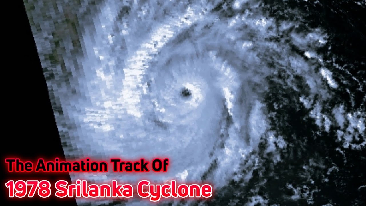 The Track Of 1978 Srilanka Cyclone