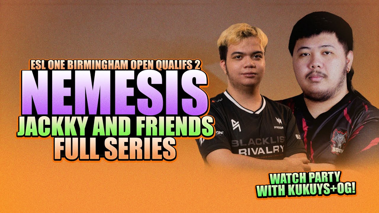 NEMESIS VS JACKKY & FRIENDS - WATCH PARTY WITH KUKUYS - ESL ONE BIRMINGHAM SEA Open Qualifs 2