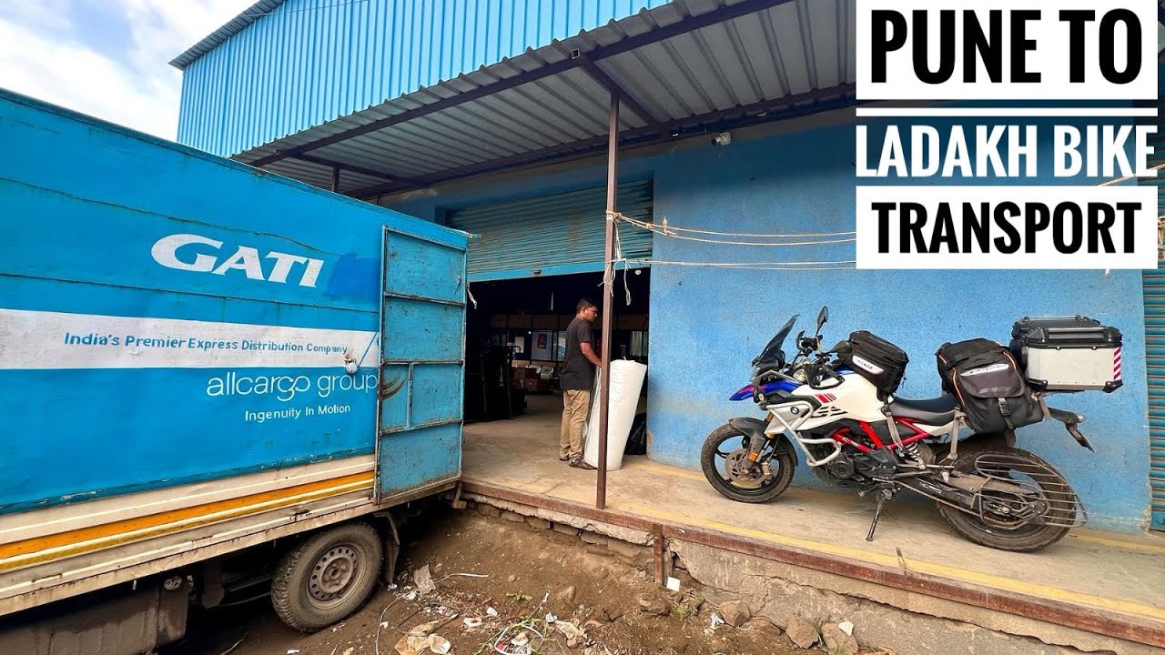 Pune to Leh Ladakh BMW 310 GS Bike Transport| How to transport Bike by GATI Courier VRL Safe Express
