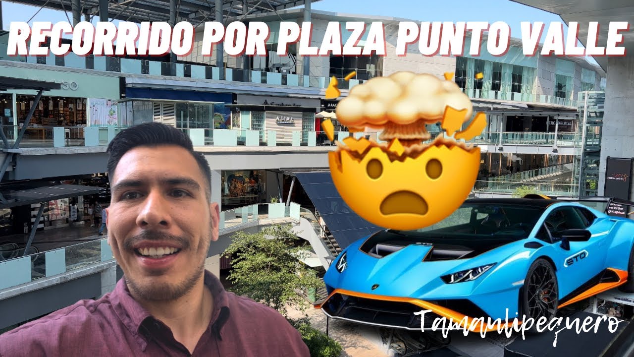 NUEVO LEÓN Recorrido por Plaza PUNTO VALLE en SAN Pedro y CENTRO de MONTERREY