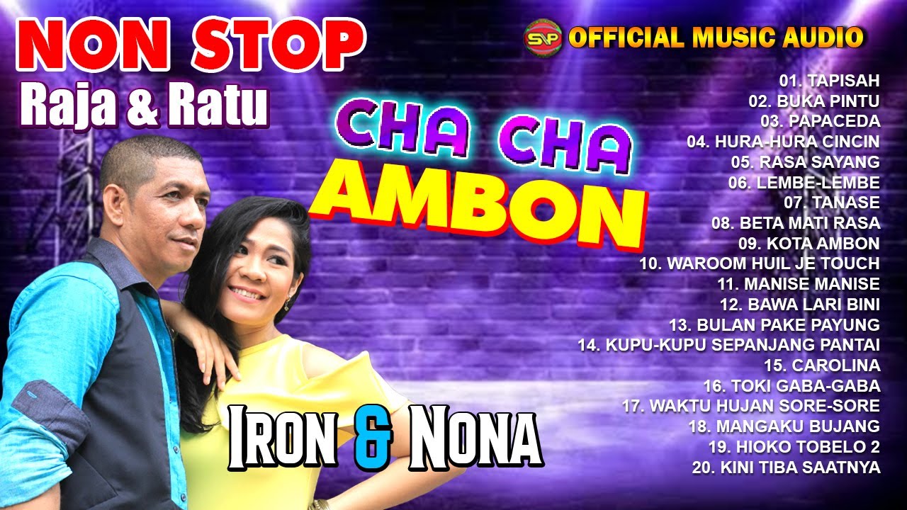 Raja Ratu Cha cha Full Ambon Nonstop I Lagu Ambon I Lagu Indonesia Timur ( Official music Audio)