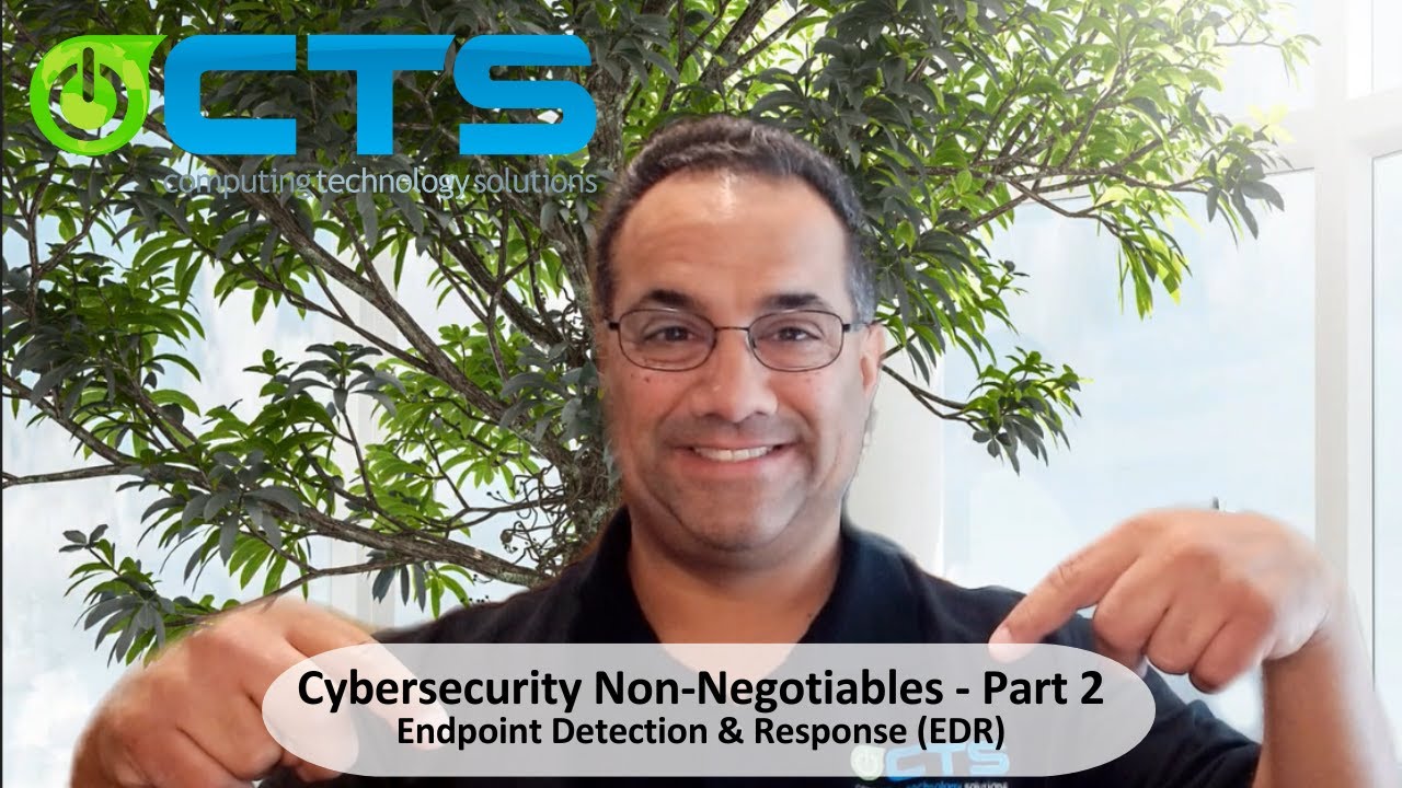 Cybersecurity Non-Negotiables - Part 2