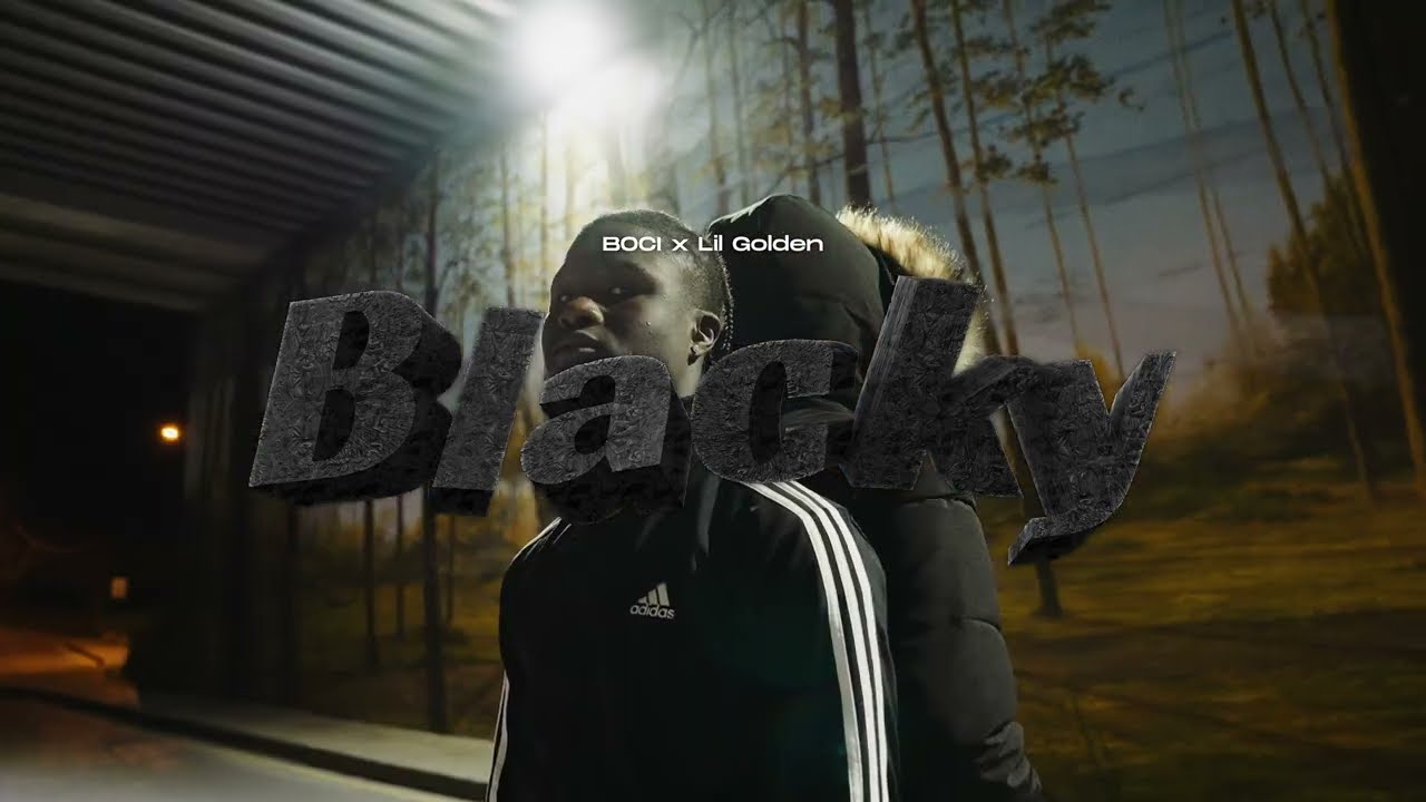BOCI x Lil Golden - Blacky (Official Video)