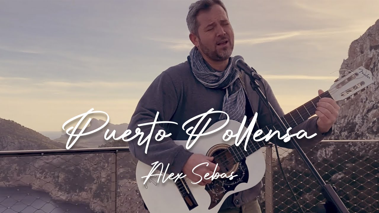 Puerto Pollensa*desde Puerto Pollensa*(cover)From Mallorca with love by (SUSCRIBETE)