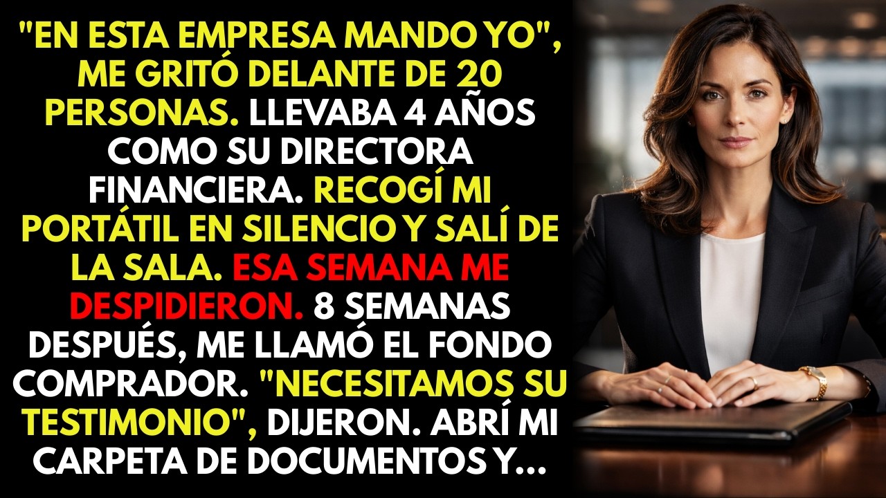 Me gritó 