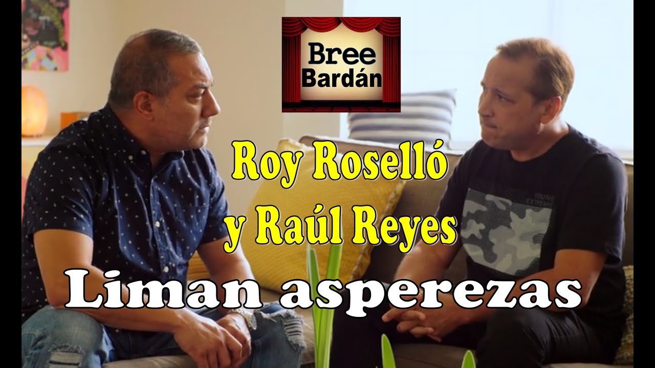 Roy Rosselló y Raúl Reyes Liman asperezas #menudo