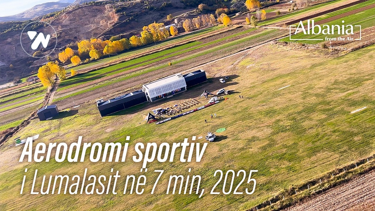 Aerodromi sportiv i Lumalasit nga Ajri - Lumalasit Sports Aerodrome from the Air (1.11.2025)