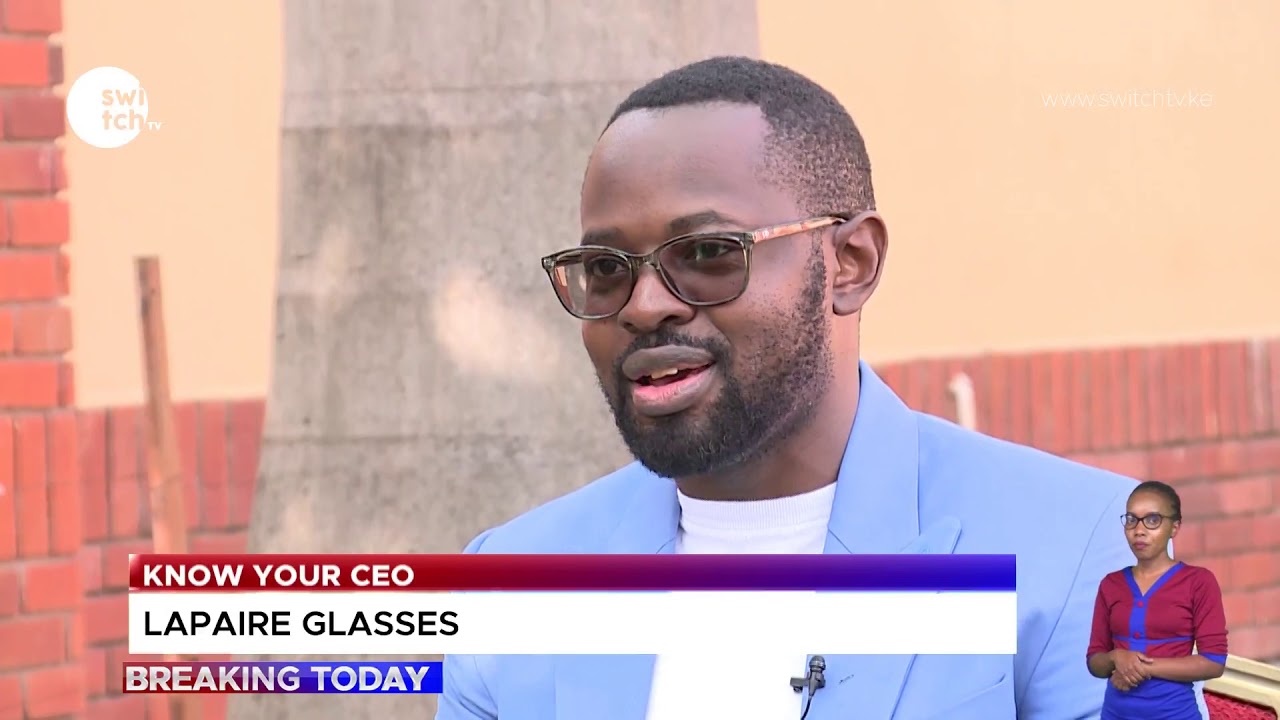 'I did not want to wear cheap glasses; the ugly ones' Allan Matata CEO Lapaire glasses