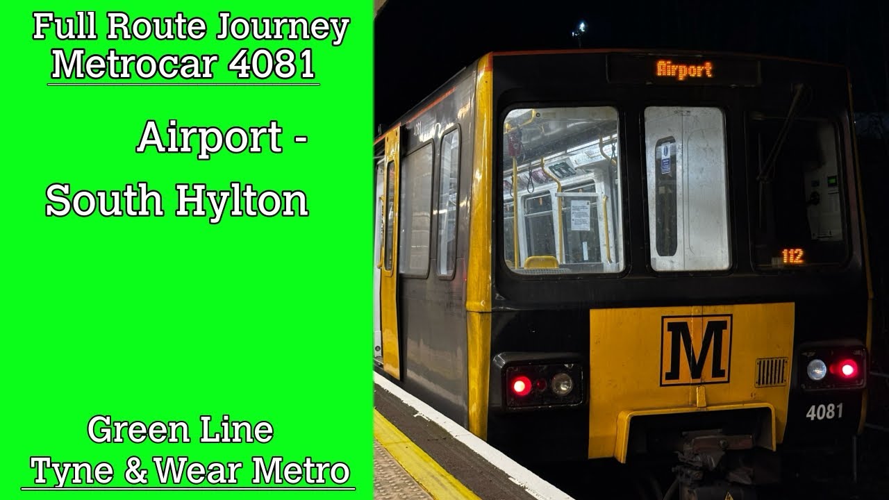 FULL ROUTE JOURNEY | Tyne & Wear Metro: Metrocar 4081 Airport - South Hylton