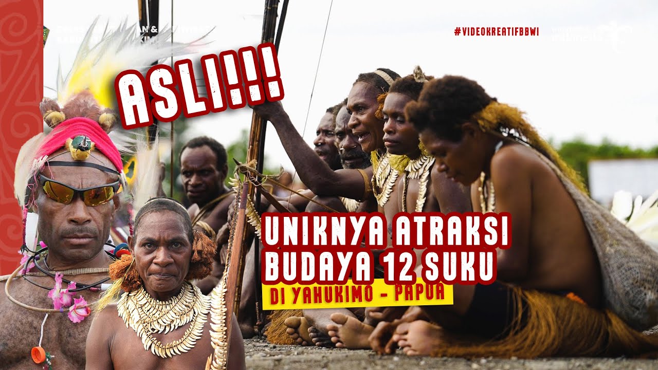 Video Kreatif BBWI - Festival Budaya 12 Suku Yahukimo