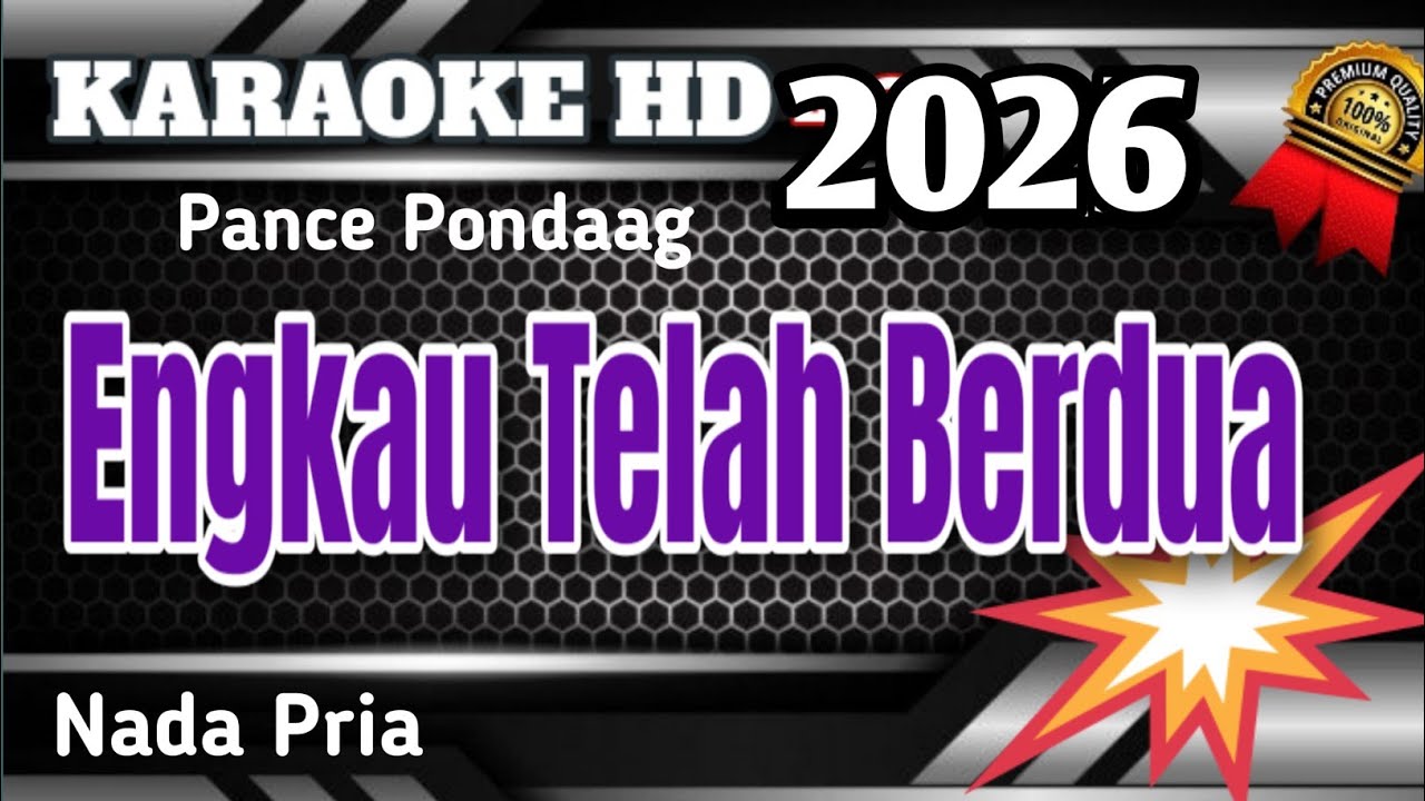 Ternyata Engkau Telah Berdua  || KARAOKE POP KENANGAN NADA PRIA