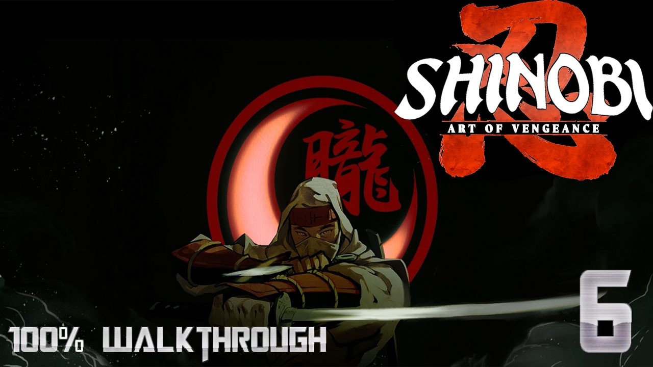 Shinobi: Art of Vengeance 100% Walkthrough | act 6 The Desert