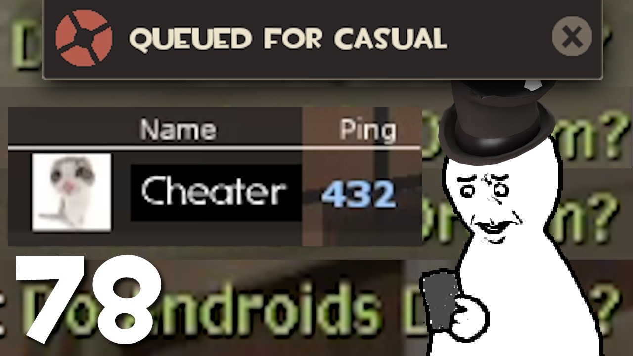 Day 78 | Queuing for plr_pipeline using Casual Mode until I get a game or give up for the day