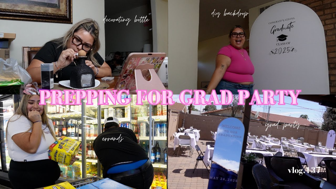 graduation party prep with me🎓🥂 | vlog 137