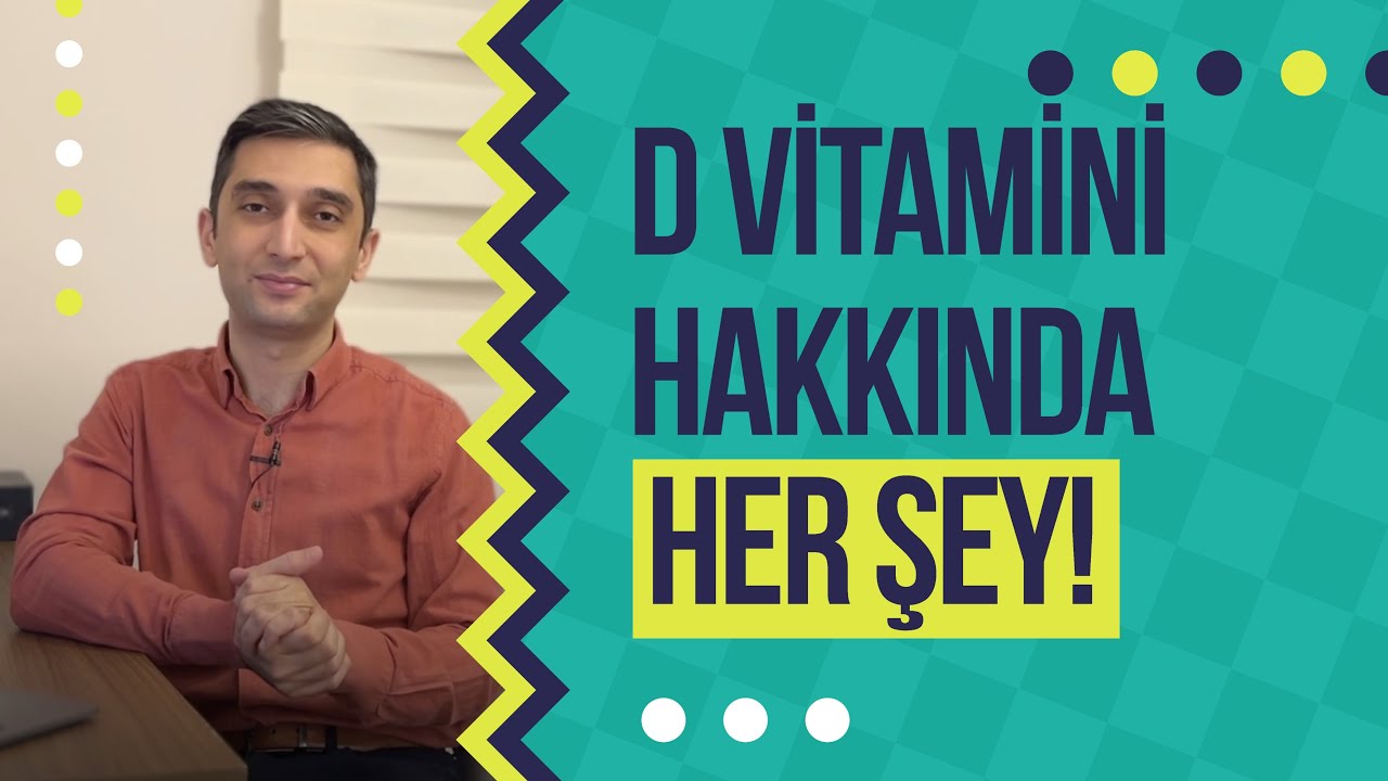 D Vitamini Hakkında Her Şey! (nedir, neden gereklidir, ideal seviye nedir, yardımcıları nelerdir?)