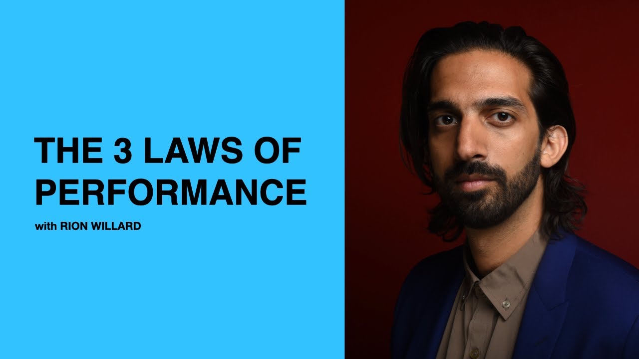 526: The 3 Laws of Performance with Rion Willard