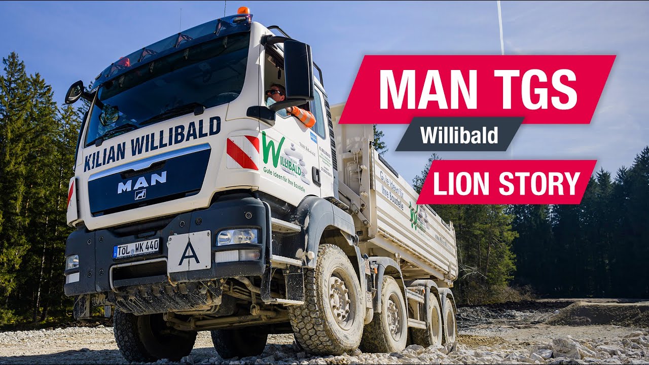 Lion Story | Willibald GmbH and MAN keep construction sites running