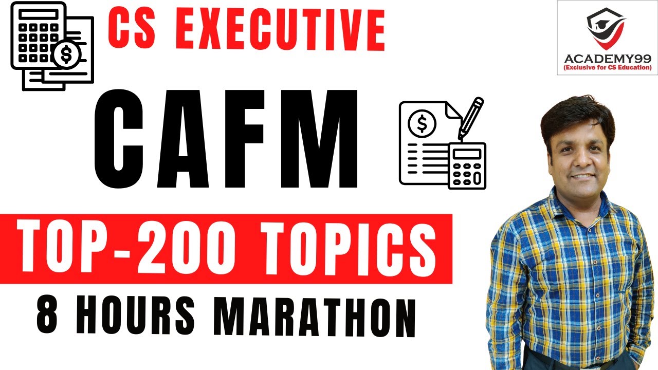 TOP 200 TOPICS | CAFM | CAFM MARATHON | CAFM MARATHON CS EXECUTIVE