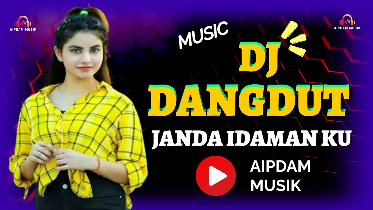 Janda Idaman Ku 💃 Dj Dangdut Remix 🎧 FULL BASS ✅ #jandaidamanku #djdangdutremix #aipdammusik #vlog