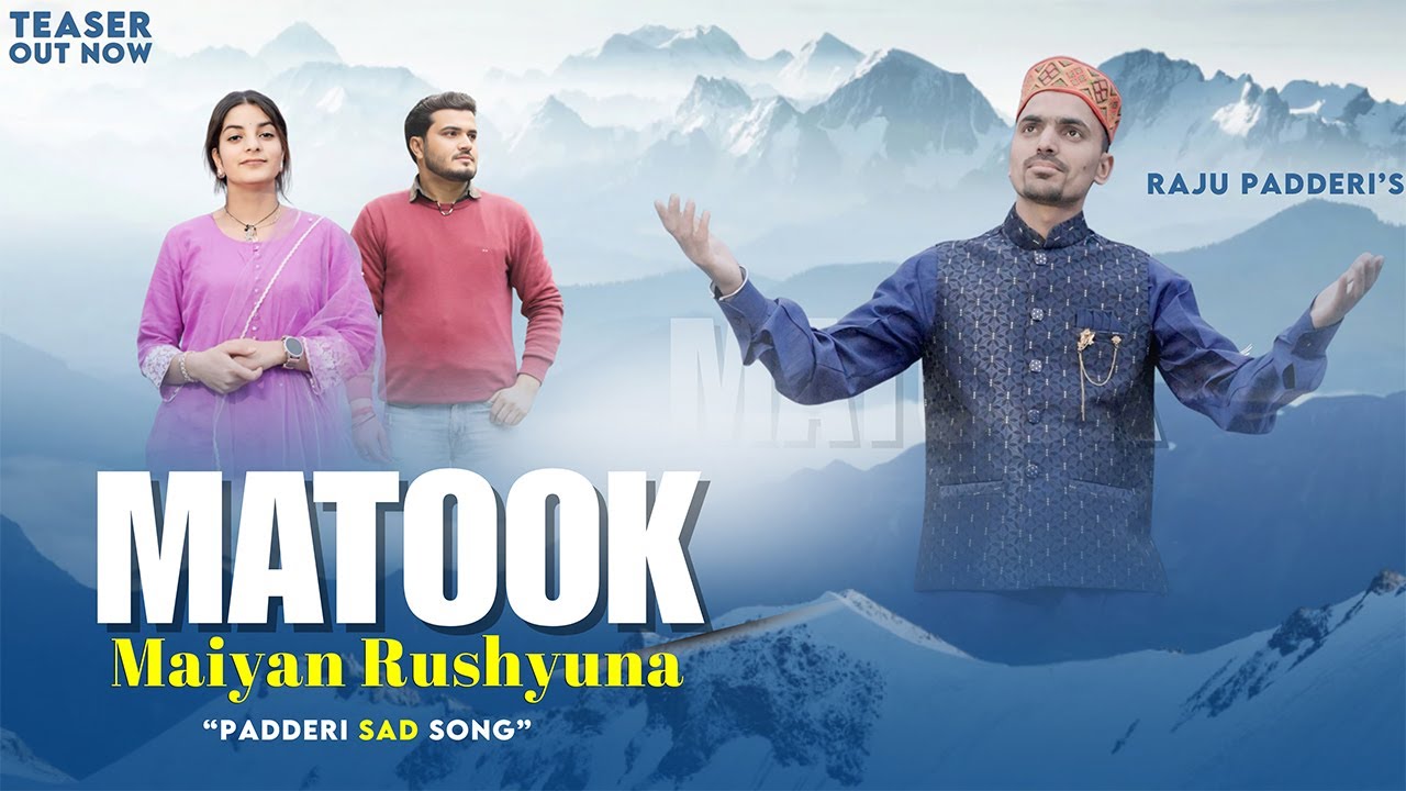 Padderi Song Teaser - Matook Maiyan Rushyuna | Raju Padderi | KK Malhotra | Dev Negi