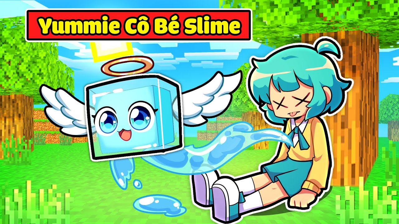 VÌ YUMMIE ĐÃ CHẾT NÊN BIẾN THÀNH EM BÉ SLIME TRONG MINECRAFT* YUMMIE EM BÉ SLIME 🥰😲✨