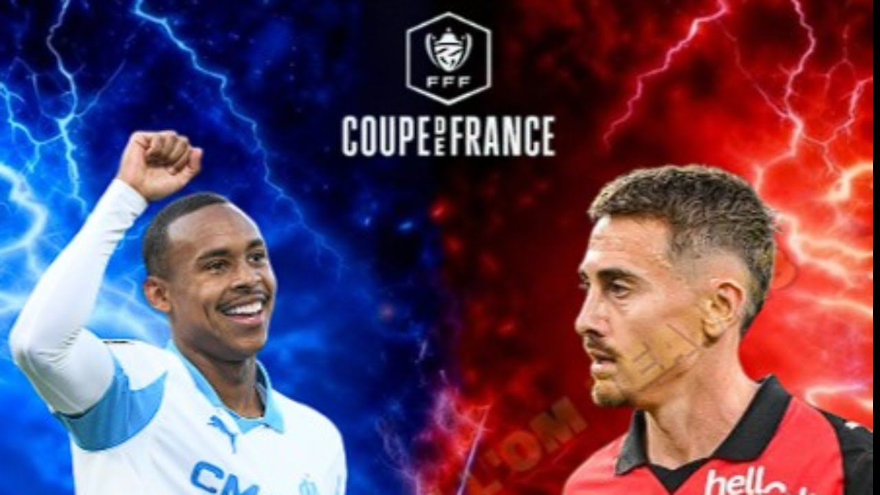 COUPE DE FRANCE OM / RENNES