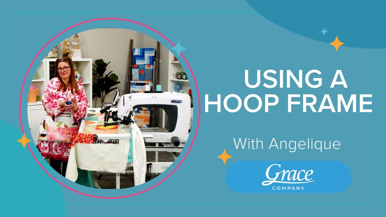 Using a Hoop Frame Featuring the Q-Zone Hoop