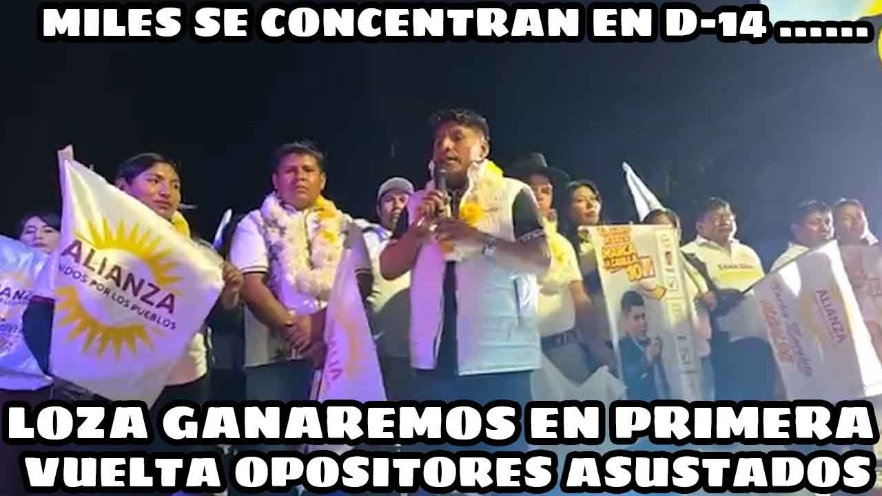 CONCENTRACIÓN MULTITUDINARIA EN RESPALDO LEONARDO LOZA DESDE DISTRITO 14 DE COCHABAMBA..