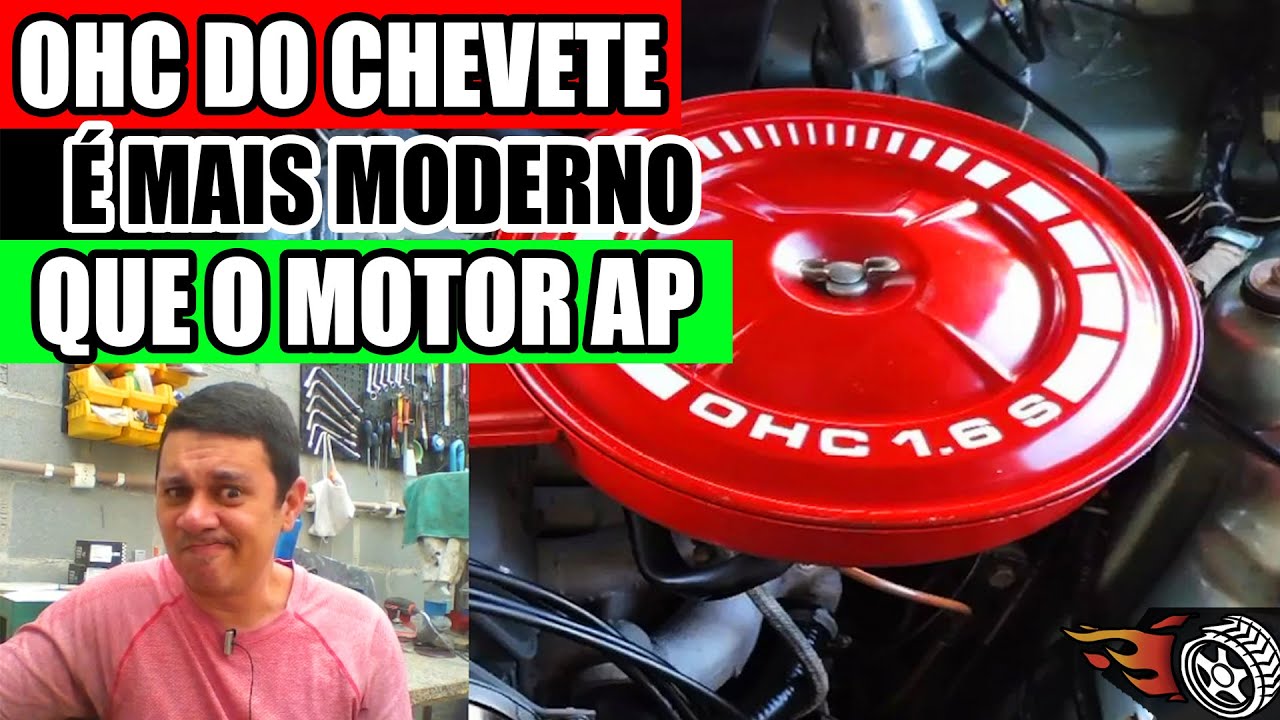 OHC do Chevette é MAIS EVOLUIDO que o Motor AP do GOL - Perguntas Automotivas