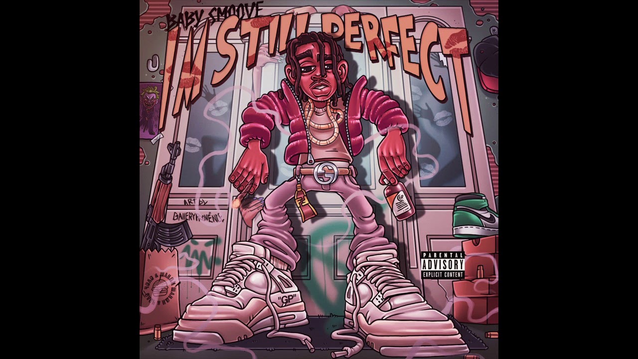 Baby Smoove - Risk It All Pt.2 ( Im Still Perfect )