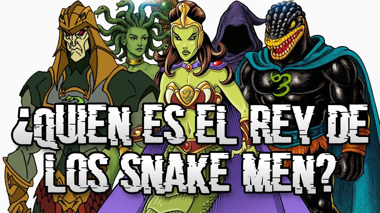 King Hiss o Lady Slither ¿Quién es Verdadero Rey de los Snake Men?