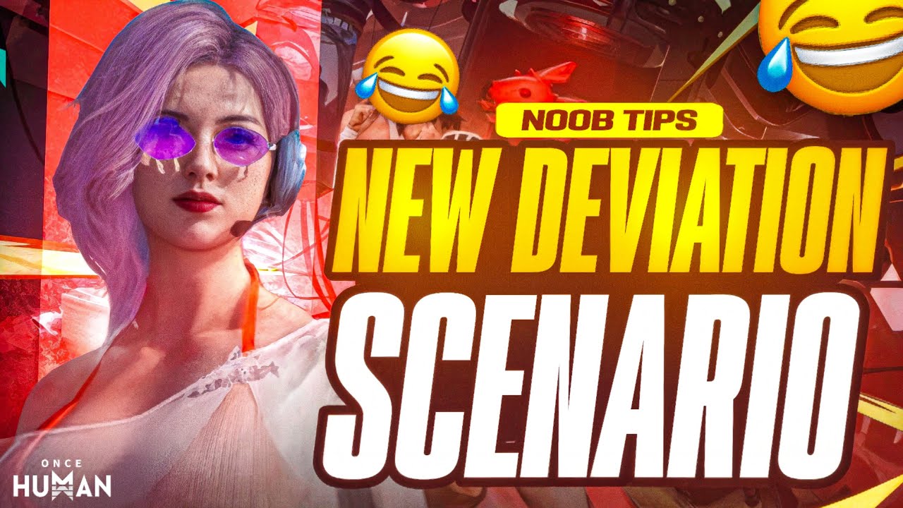 Survive & Secure Fast! Ultimate Deviation Secure Guide for Once Human Players