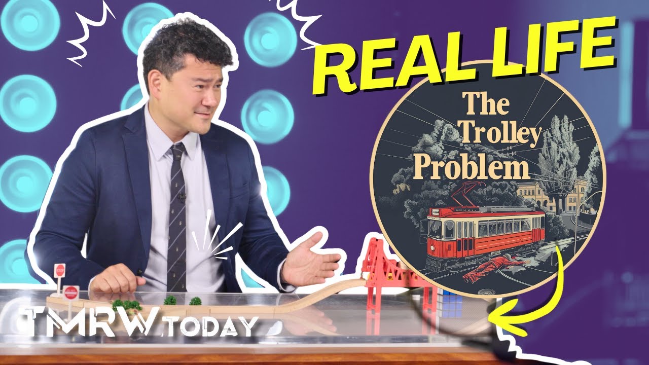 Real Life TROLLEY PROBLEMS – TMRW.today
