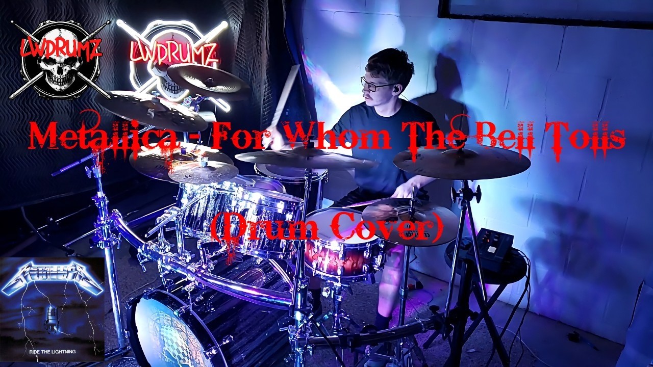 Metallica - For Whom The Bell Tolls (Drum Cover)