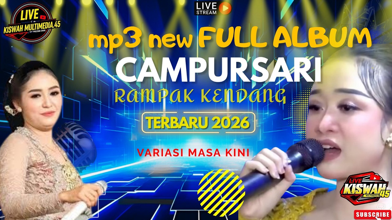 🔴LIVE ALBUM MP3 CAMPURSARI RAMPAK KENDANG, TERBARU 2026