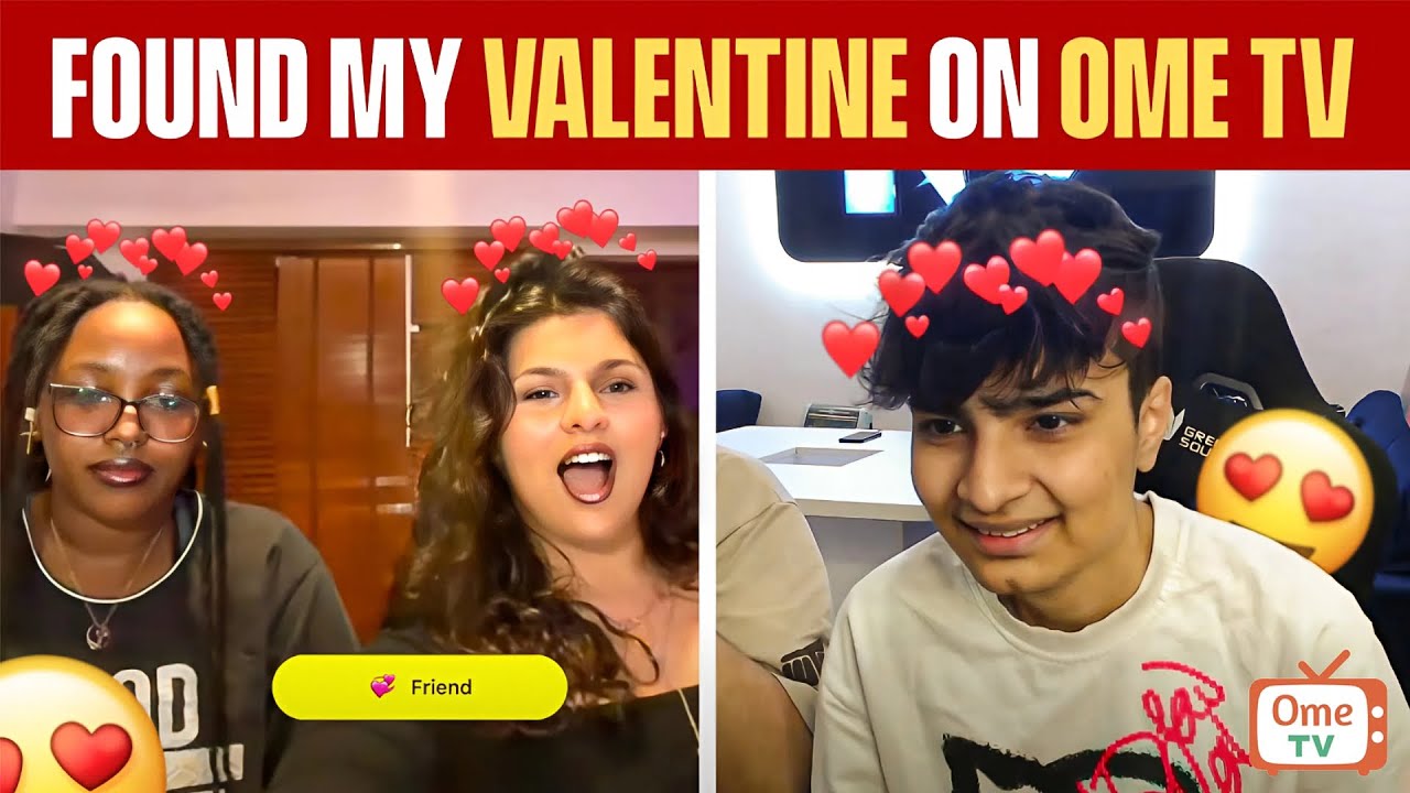 I Found my valentine on ome.tv 🥰❤️ | SLUG💙