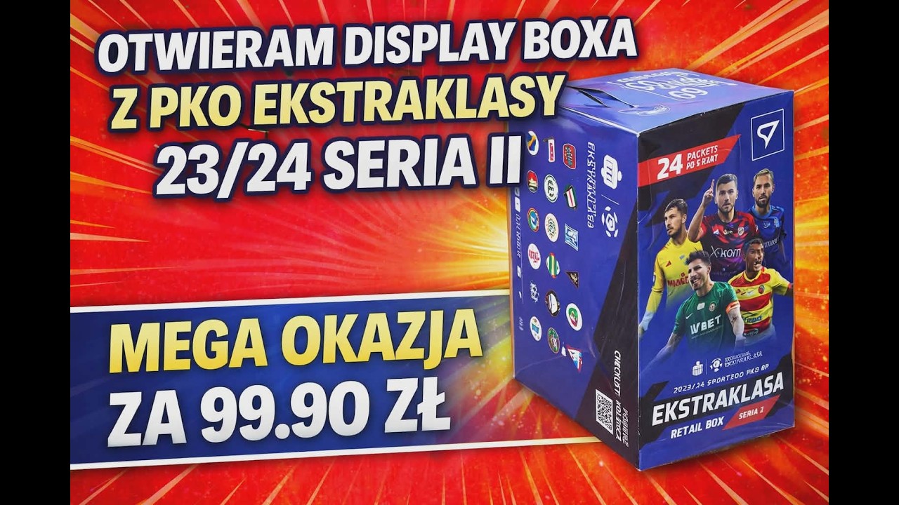 PKO BP EKSTRAKLASA 23/24 SERIA 2 OD SPORTZOO - OTWIERAM DISPLAY BOXA - SZOK!!! ZA 99.90 ZŁ CAŁY BOX!