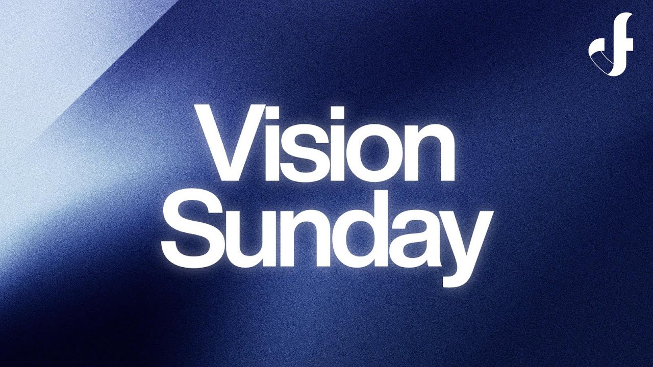 Vision Sunday | Daniel Mantay