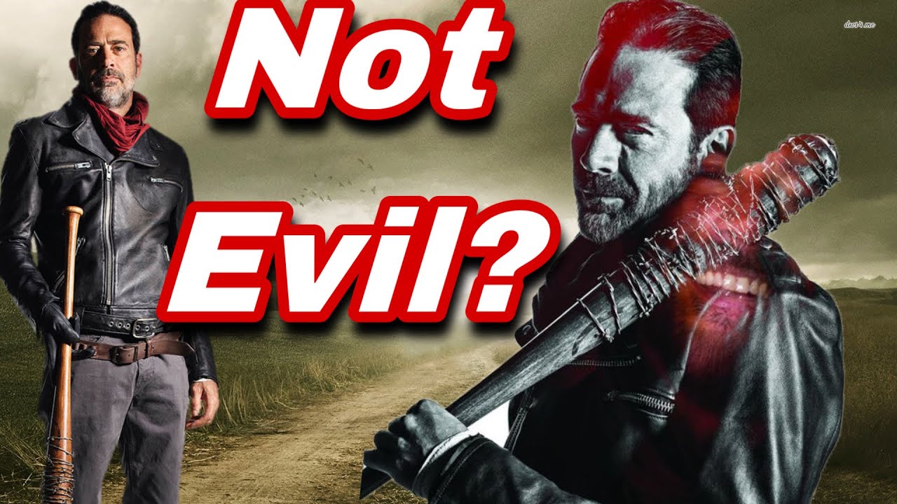Is Negan an Evil Character? - The Walking Dead